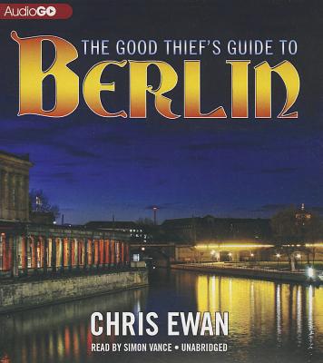 Cover for The Good Thief's Guide to Berlin (Good Thief's Guides #5)