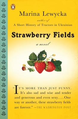 Strawberry Fields By Marina Lewycka Cover Image