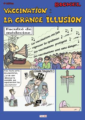 Vaccination: La grande illusion (4e édition) cover
