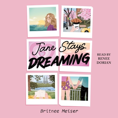 Jane Stays Dreaming By Britnee Meiser, Renee Dorian (Read by) Cover Image
