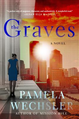 The Graves: A Novel (Abby Endicott Novels #2)