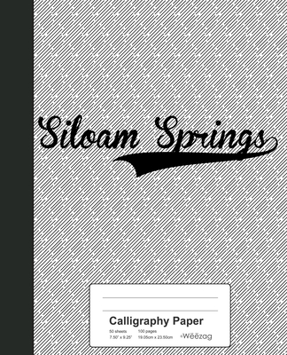 Calligraphy Paper: SILOAM SPRINGS Notebook Cover Image