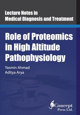 Role of Proteomics in High Altitude Pathophysiology: High Altitude Proteomics Studies Cover Image