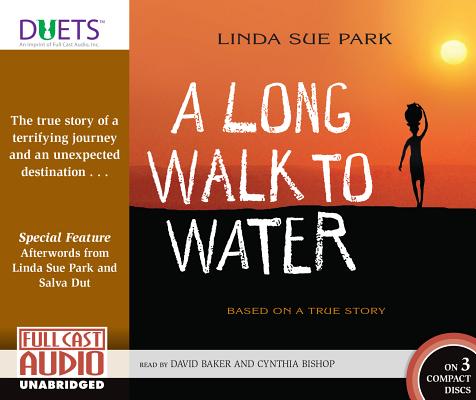 A Long Walk to Water: Based on a True Story