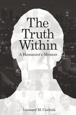 The Truth Within: A Humanist's Memoir Cover Image