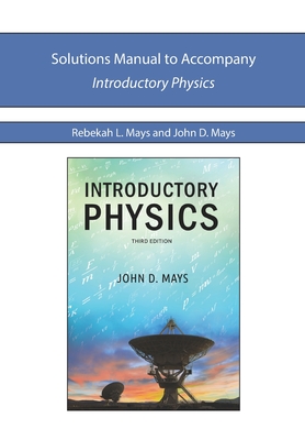 Solutions Manual for IP2e By Rebekah L. Mays, John D. Mays Cover Image