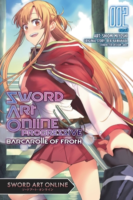 Sword Art Online: Progressive #2 - Vol. 2 (Issue)