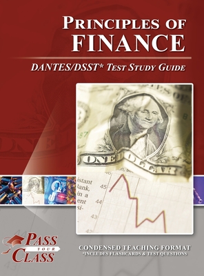 Principles of Finance DANTES/DSST Test Study Guide