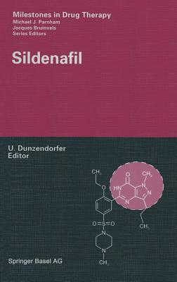 Sildenafil (Milestones in Drug Therapy)