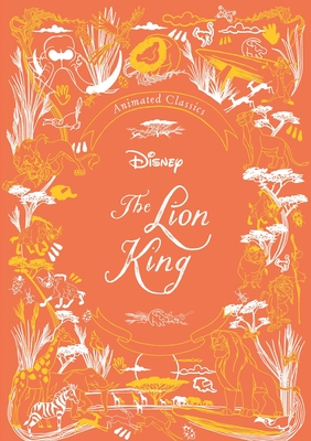 Disney Animated Classics: The Lion King Cover Image