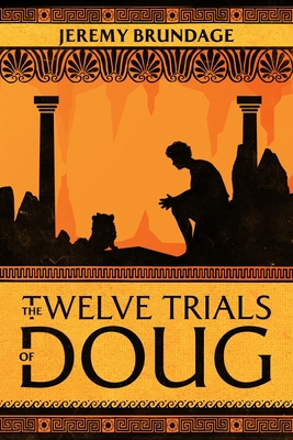 The Twelve Trials of Doug Cover Image