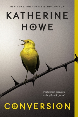Conversion By Katherine Howe Cover Image