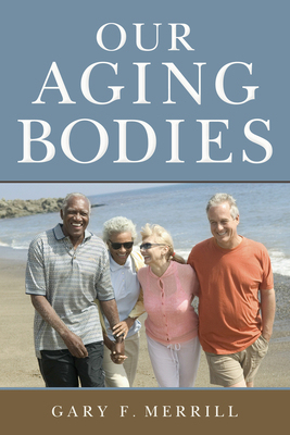Our Aging Bodies Cover Image