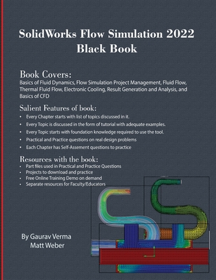 SolidWorks Flow Simulation 2022 Black Book By Gaurav Verma, Matt Weber Cover Image