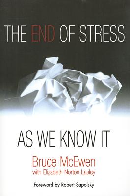 The End of Stress As We Know It Cover Image