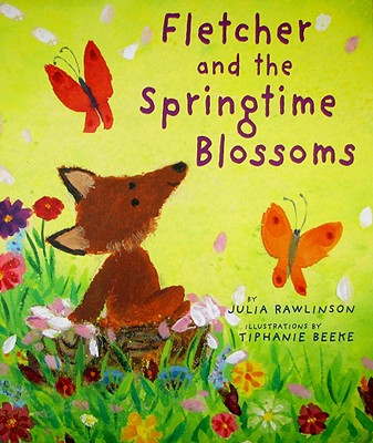 Fletcher and the Springtime Blossoms: A Springtime Book For Kids Cover Image