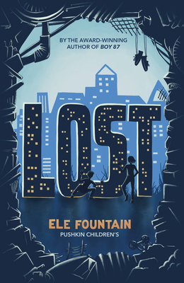 Lost: The powerful story of two siblings trying to survive extreme poverty Cover Image