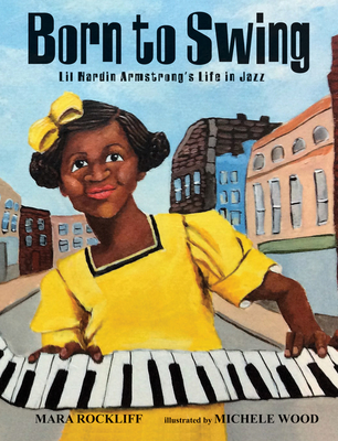 Born to Swing: Lil Hardin Armstrong's Life in Jazz Cover Image