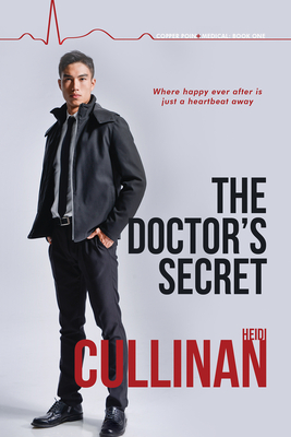The Doctor's Secret (Copper Point Medical #1) Cover Image