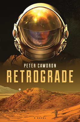 Retrograde By Peter Cawdron Cover Image