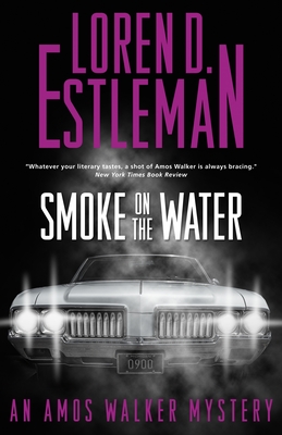 Smoke on the Water (Amos Walker Novels #32)