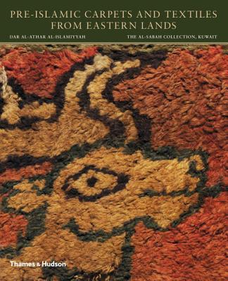 Pre-Islamic Carpets and Textiles from Eastern Lands (The al-Sabah Collection) Cover Image