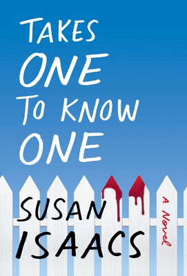 Takes One to Know One By Susan Isaacs Cover Image