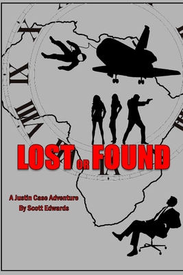 Lost or Found: A Justin Case Adventure Cover Image
