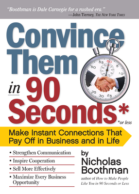 Cover for Convince Them in 90 Seconds or Less