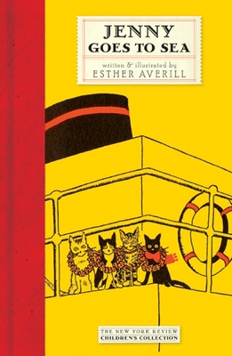 Jenny Goes to Sea (Jenny's Cat Club) By Esther Averill, Esther Averill (Illustrator) Cover Image