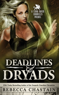 Cover for Deadlines & Dryads