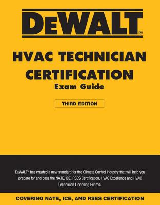 Dewalt HVAC Technician Certification Exam Guide - 2018 Cover Image
