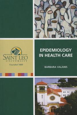 Epidemiology in Health Care: Saint Leo University Cover Image
