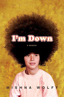 Cover Image for I'm Down: A Memoir