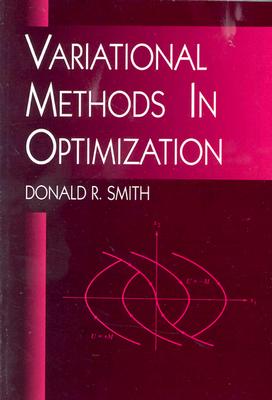 Variational Methods in Optimization (Dover Books on Mathematics) Cover Image