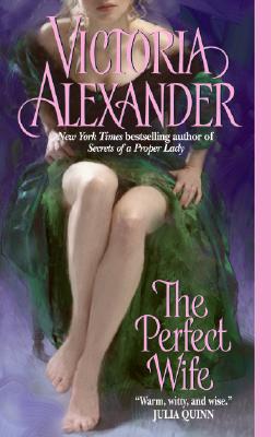 The Perfect Wife By Victoria Alexander Cover Image