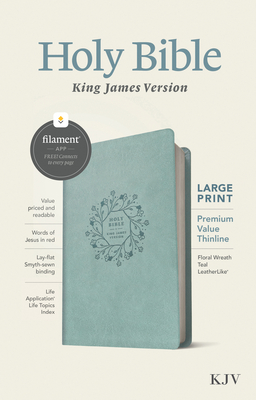KJV Large Print Premium Value Thinline Bible, Filament-Enabled Edition (Red Letter, Leatherlike, Floral Wreath Teal) By Tyndale (Created by) Cover Image