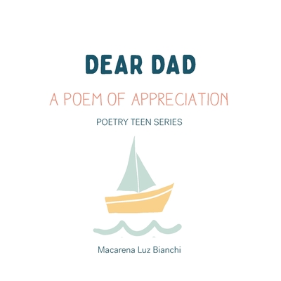 Dear Dad: A Poem of Appreciation Cover Image