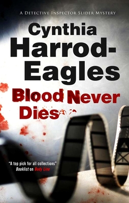 Blood Never Dies (Detective Inspector Slider Mystery #15)