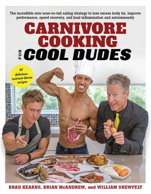 Carnivore Cooking for Cool Dudes Cover Image