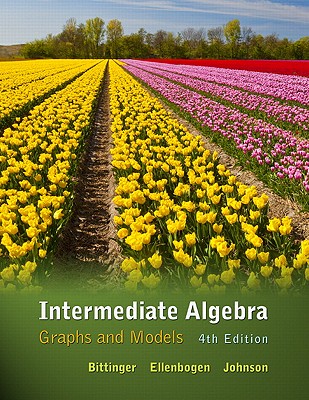 Intermediate Algebra: Graphs and Models Cover Image