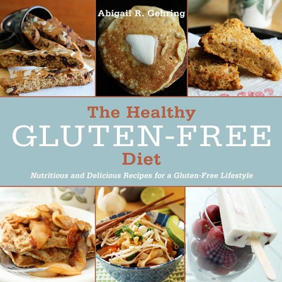 Cover for The Healthy Gluten-Free Diet