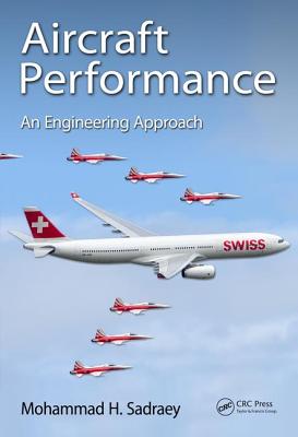 Aircraft Performance: An Engineering Approach Cover Image