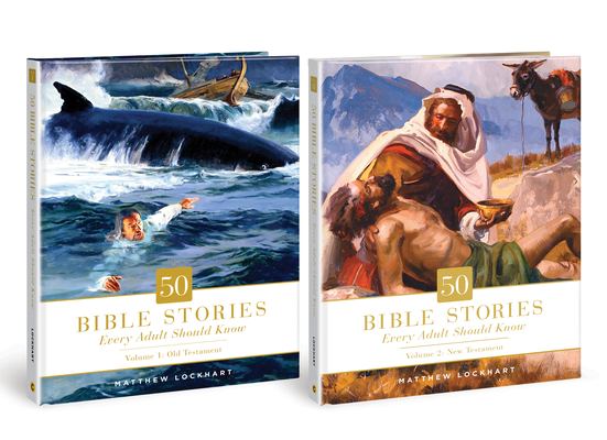 50 Bible Stories Every Adult Should Know: Two-Volume Set By Matthew Lockhart Cover Image