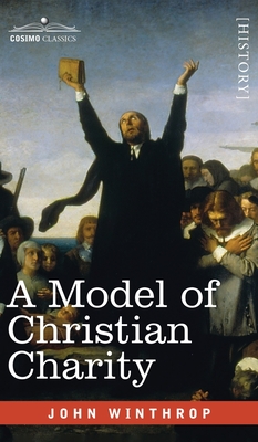 A Model of Christian Charity: A City on a Hill Cover Image
