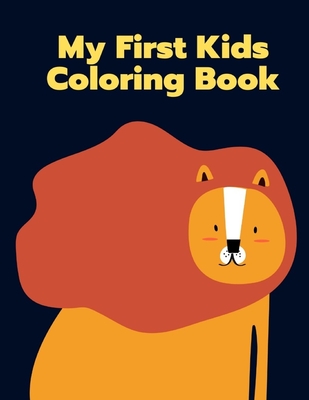 My First Kids Coloring Book: Super Cute Kawaii Coloring Books for Children, boys and girls Cover Image