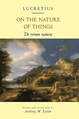 On the Nature of Things: de Rerum Natura (Paperback) | Malaprop's  Bookstore/Cafe