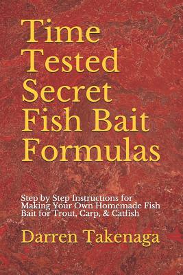 Time Tested Secret Fish Bait Formulas: Step by Step Instructions