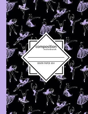 Composition Notebook Graph Paper 4x4: Dance Ballet Black & Purple Writing Notebook in Dance Poses for Dance Class (8.5 x11 in & 110 Pages) Cover Image