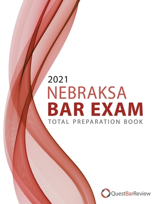2021 Nebraska Bar Exam Total Preparation Book Cover Image